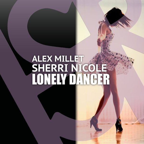 Alex Millet feat. Sherri Nicole - Lonely Dancer / HSR085