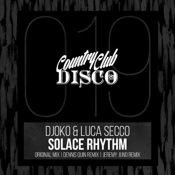DJOKO & Luca Secco - Solace Rhythm / CCLUB019