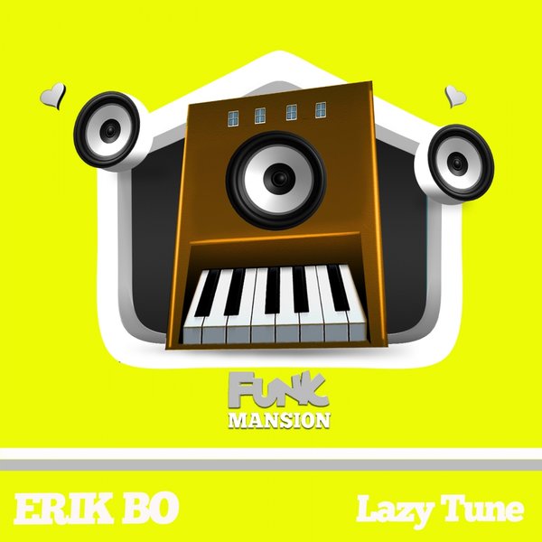 Erik Bo - Lazy Tune / FM097