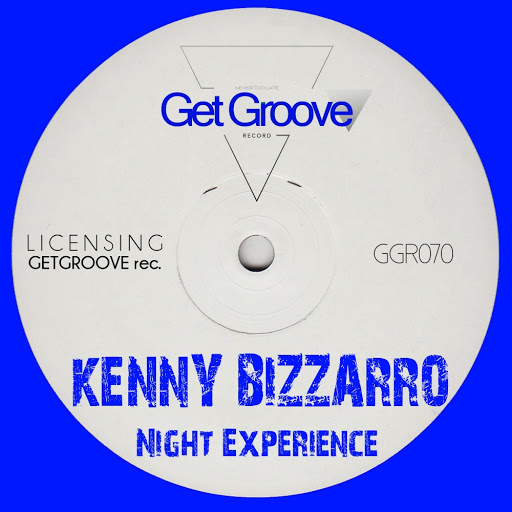 Kenny Bizzarro - Night Experience / GGR070
