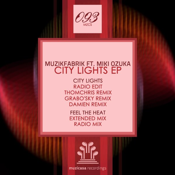Muzikfabrik - City Lights EP / MZCS093