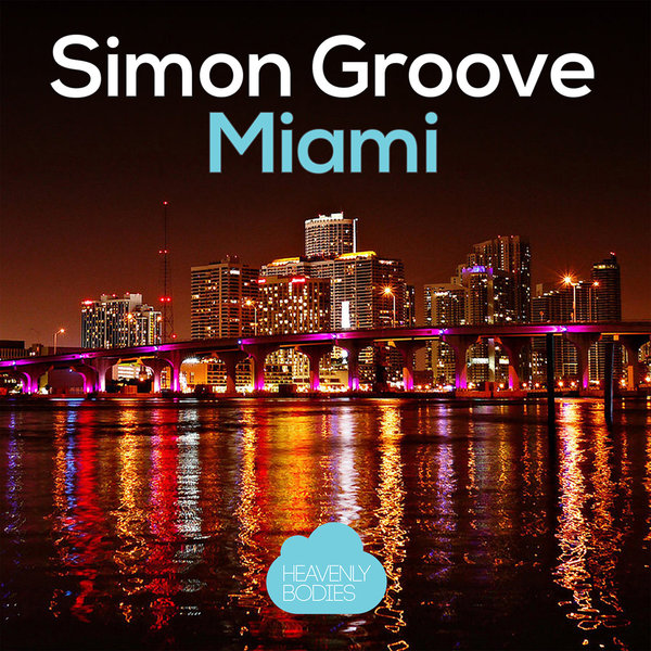 Simon Groove - Miami / HBS314