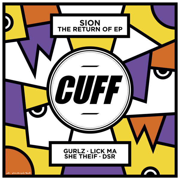 SION - The Return Of EP / CUFF036