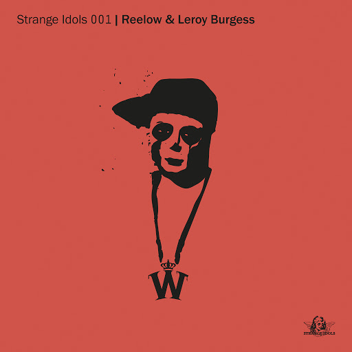 Reelow feat Leroy Burgess - This Is How We Do It / SIR001