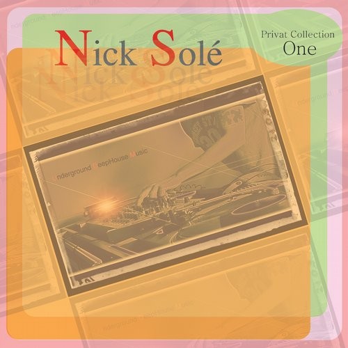 Nick Sole - Privat Collection One / NSTLP 001