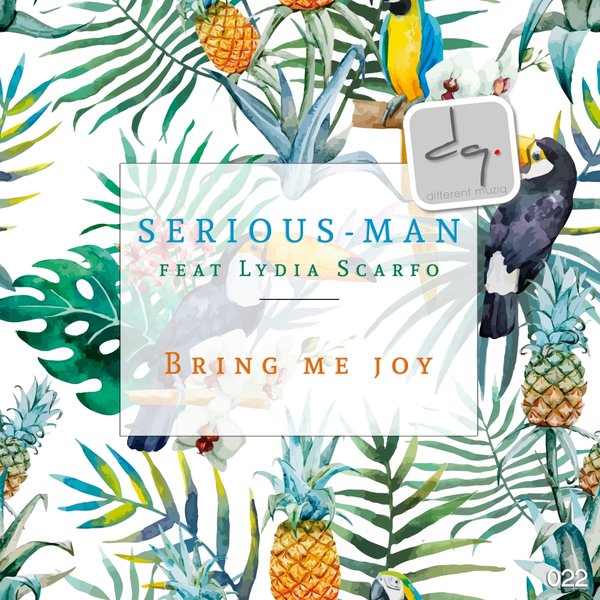 Serious-Man - Bring Me Joy / DQ022