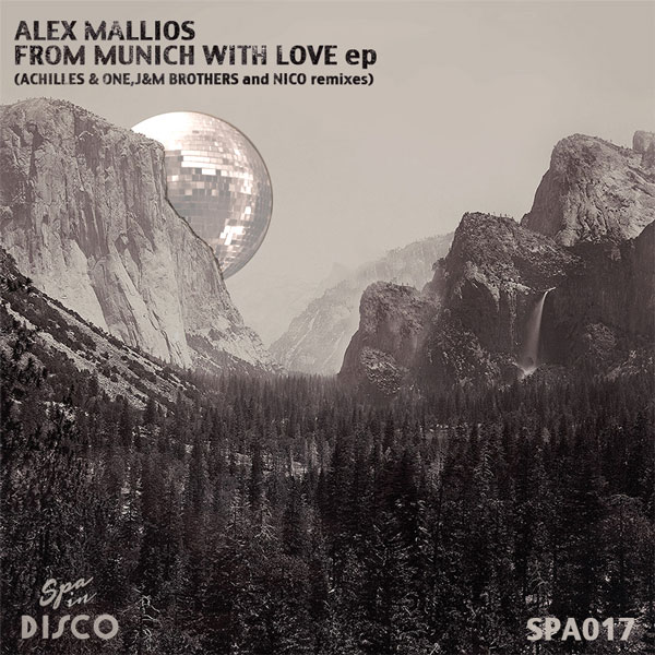 Alex Mallios - From Munich With Love / SPA017