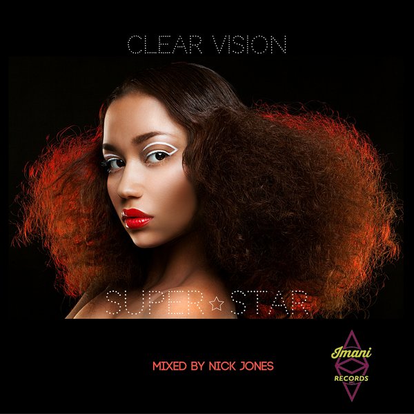 Clear Vision - Superstar / IRD005