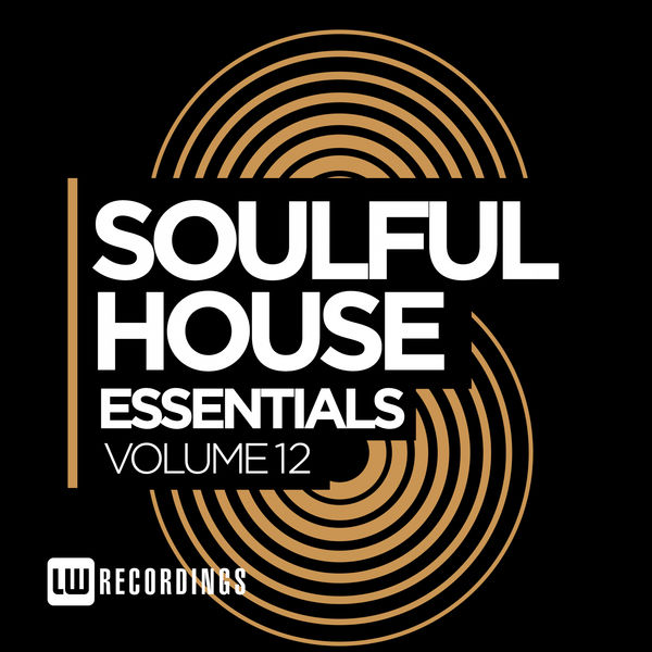 VA - Soulful House Essentials, Vol. 12 / LWSHE12