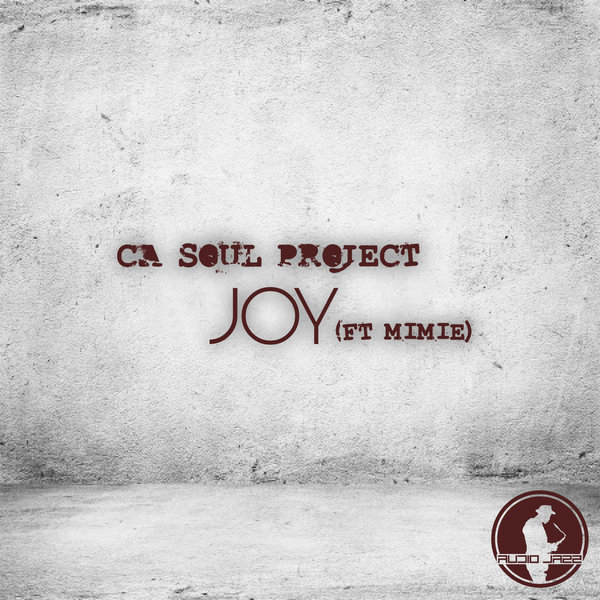 C.A Souls Project Feat. Mimie - Joy / AJR024