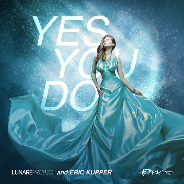 Lunare Project and Eric Kupper - Yes You Do / HYS048D