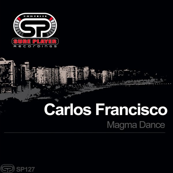 Carlos Francisco - Magma Dance / SP127