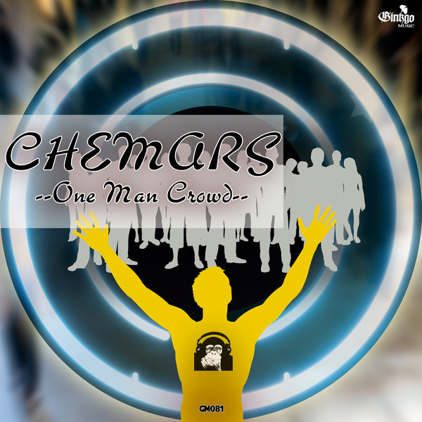 Chemars - One Man Crowd / GM081