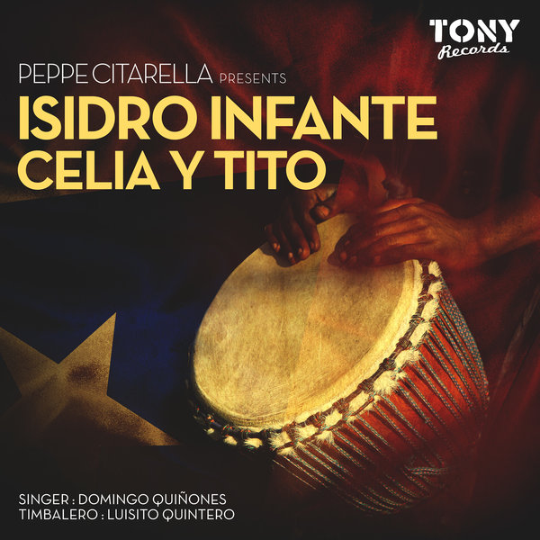 Peppe Citarella pres. Isidro Infante - Celia Y Tito / TR075