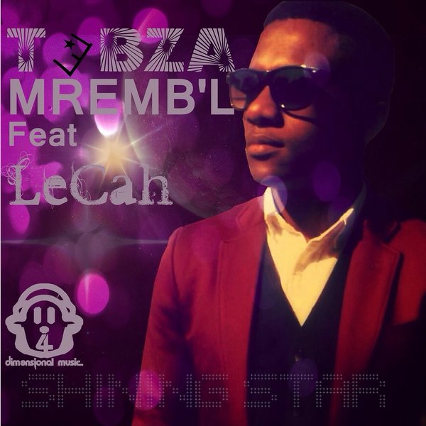 Tebza M'rembl Feat. Lecah - Shining Star / 3614590669768