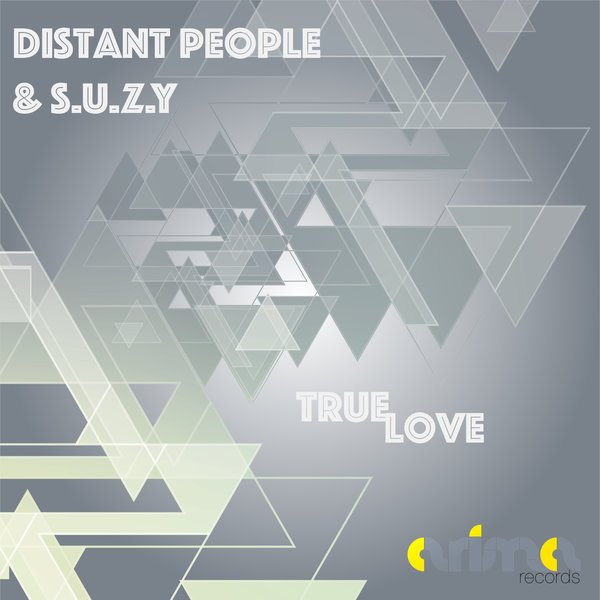 Distant People, S.U.Z.Y - True Love / ARIM010