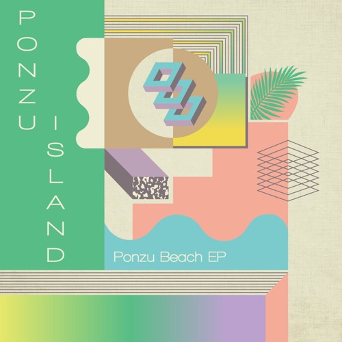 Ponzu Island - Ponzu Beach EP / APERSONAL024