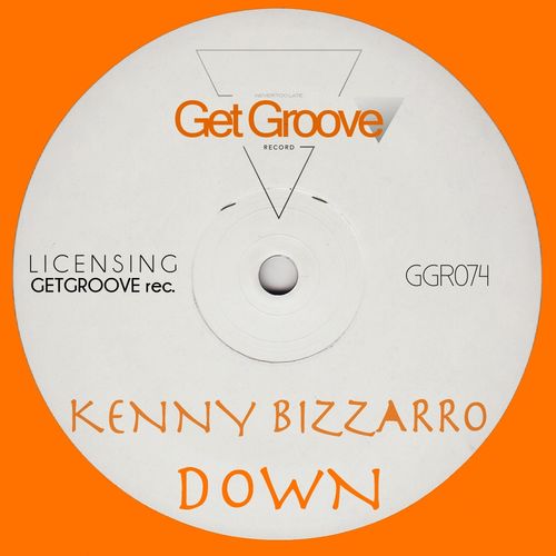 Kenny Bizzarro - Down / GGR074