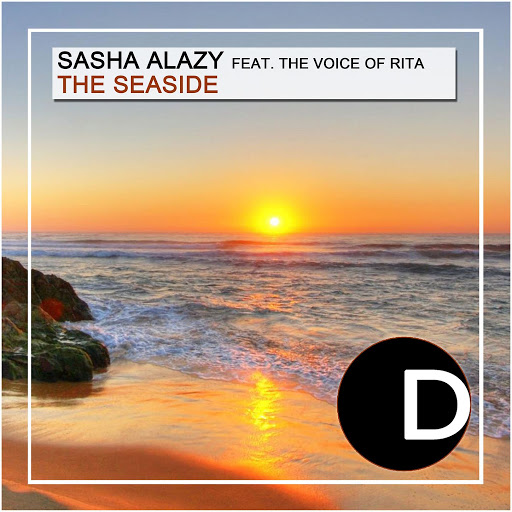 Sasha Alazy - The Seaside / DR 049