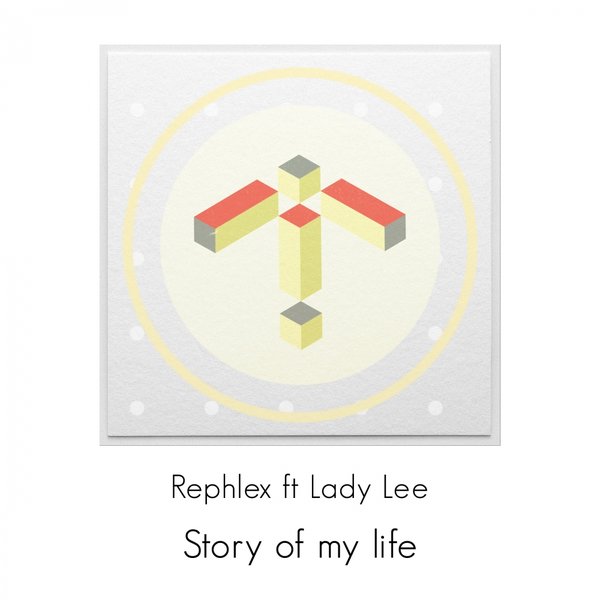 Rephlex feat. Lady Lee - Story of My Life / FOMP00077