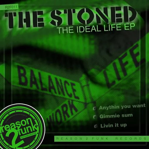 The Stoned - The Ideal Life EP / R2F0011