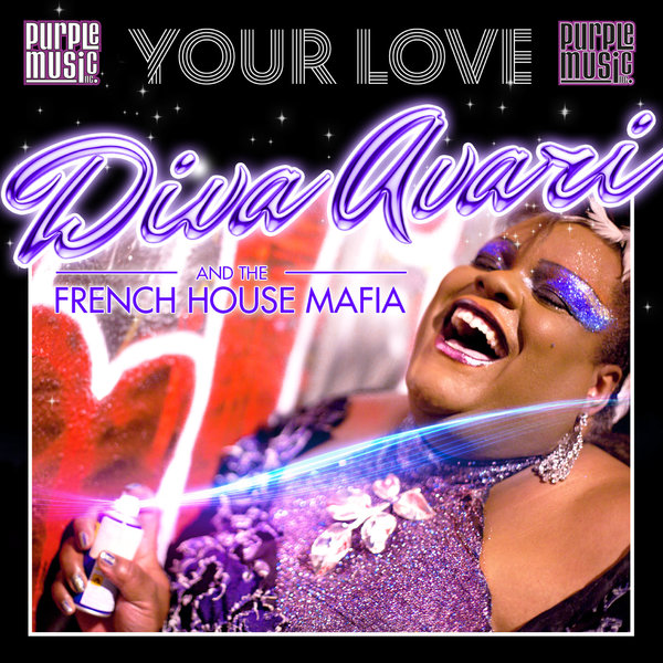 Diva Avari & The French House Mafia - Your Love / PM209