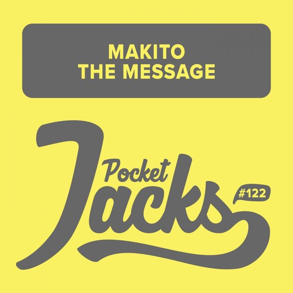 Makito - The Message / PJT122