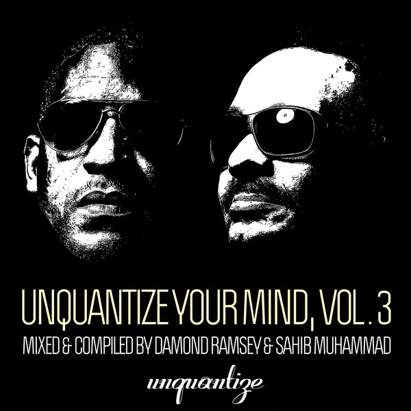 VA - Unquantize Your Mind Vol. 3 / UNQTZCOMP005