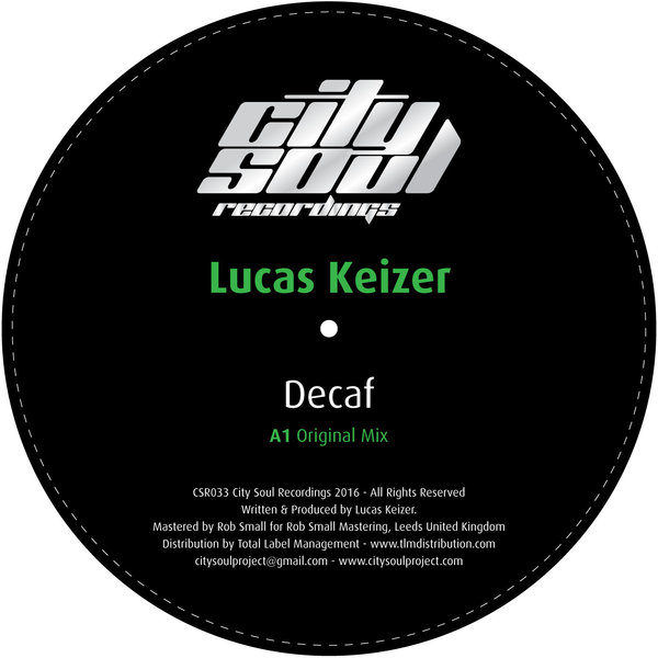 Lucas Keizer - Decaf / CSR033
