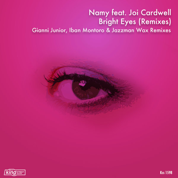 Namy feat. Joi Cardwell - Bright Eyes (Remixes) / KSS 1598
