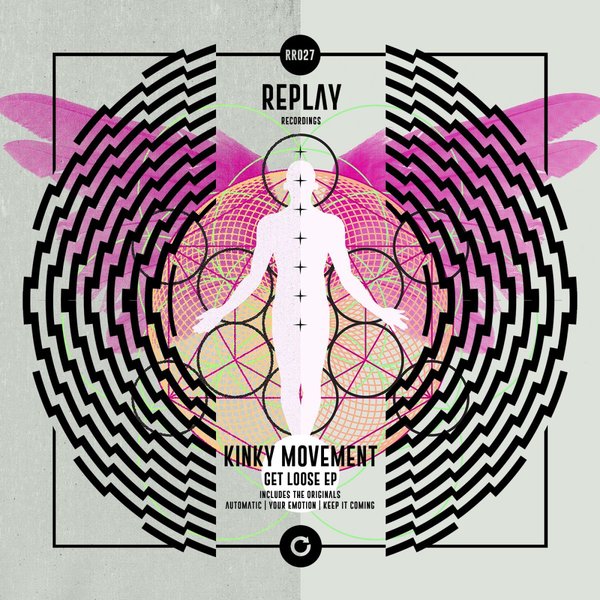 Kinky Movement - Get Loose EP / RR027