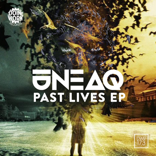 Uneaq - Past Lives EP / DWR173