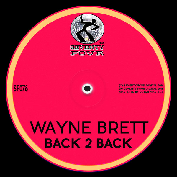 Wayne Brett - Back 2 Back / SF078