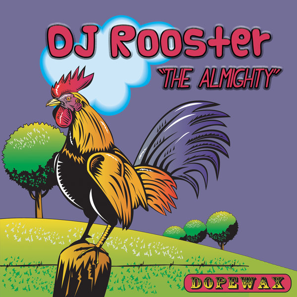 DJ Rooster - The Almighty / DW-123
