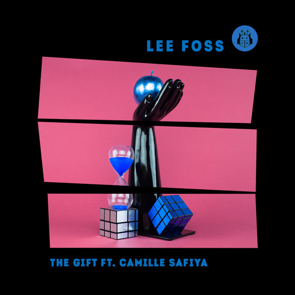 Lee Foss feat. Camille Safiya - The Gift / EC005