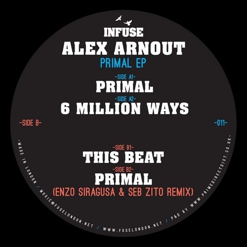 Alex Arnout - Primal EP / infuse011