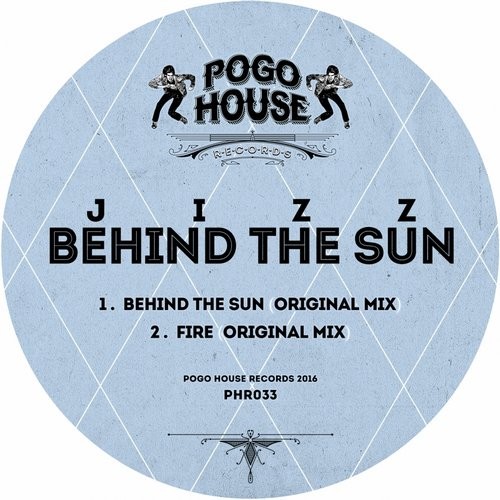 Jizz - Behind The Sun / PHR033
