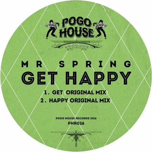 Mr Spring - Get Happy / PHR026