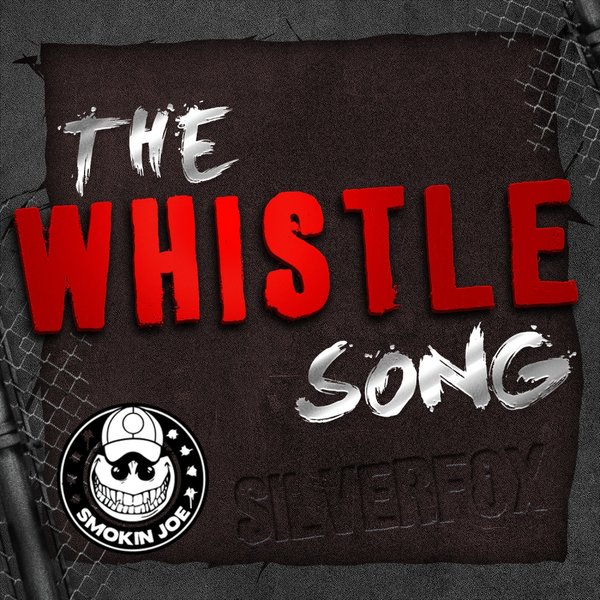 Silverfox - The Whistle Song / SJFOX2