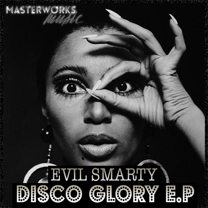 Evil Smarty - Disco Glory EP / MMD022