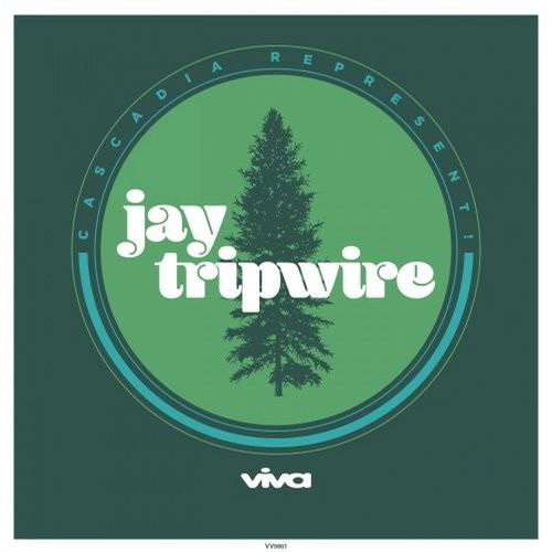 Jay Tripwire - Cascadia Represent! / VV9861