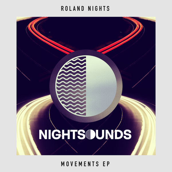 Roland Nights - Movements EP / NS02