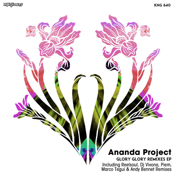 Ananda Project - Glory Glory Remixes EP / KNG 640