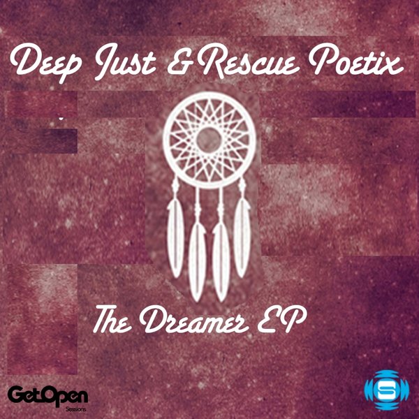 Deep Just & Rescue Poetix - Dreamer EP / SOW660