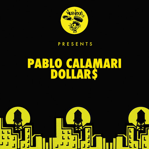 Pablo Calamari - Dollar$ / NUR23868