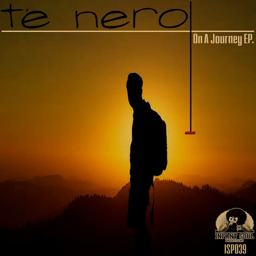 Te Nero - On A Journey EP / ISP 039