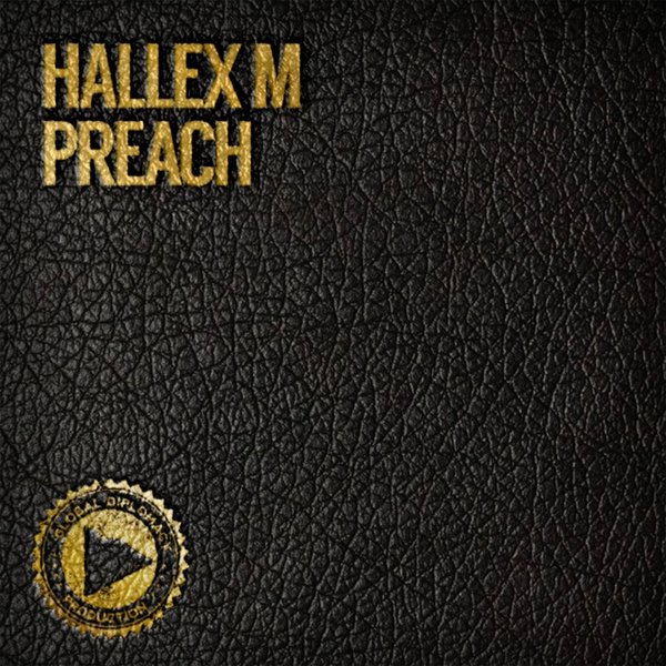 Hallex M - Preach / GDP015