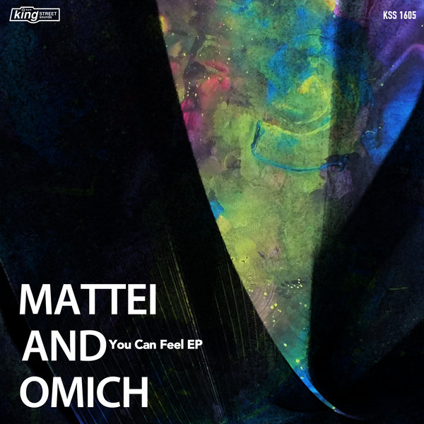 Mattei & Omich - You Can Feel EP / KSS 1605