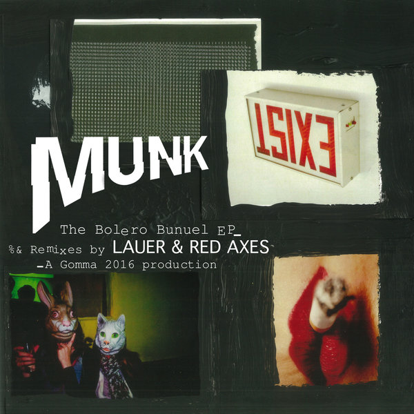 Munk - The Bolero Bunuel EP / GOMMA217