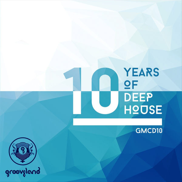 VA - 10 Years of Deep House / GMCD10